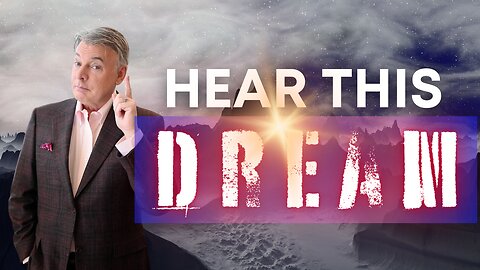 Did You Hear This Dream Yet? | Lance Wallnau