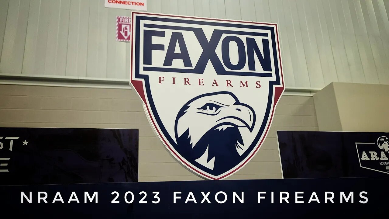 NRAAM 2023 Faxon Firearms