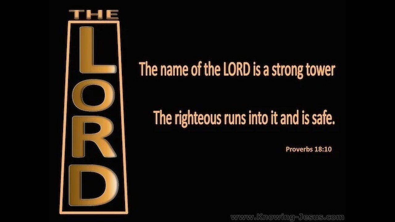 Proverbs 18_10 Scripture Memory (5-5-23) Pastor Greg Tyra