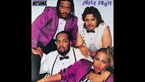 Mtume - Juicy Fruit