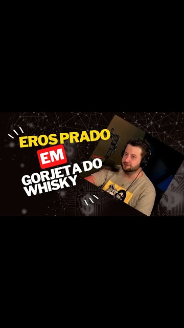 EROS PRADO - GORJETA DO WHISKY #cortesdojotape #eros #shorts