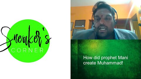 How Prophet Mani created Muhammad Part 1 (RELOADED)