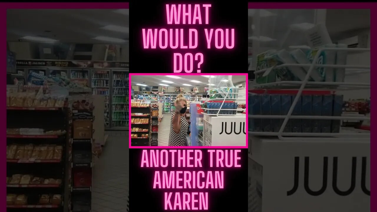 Another Day Another Karen #2