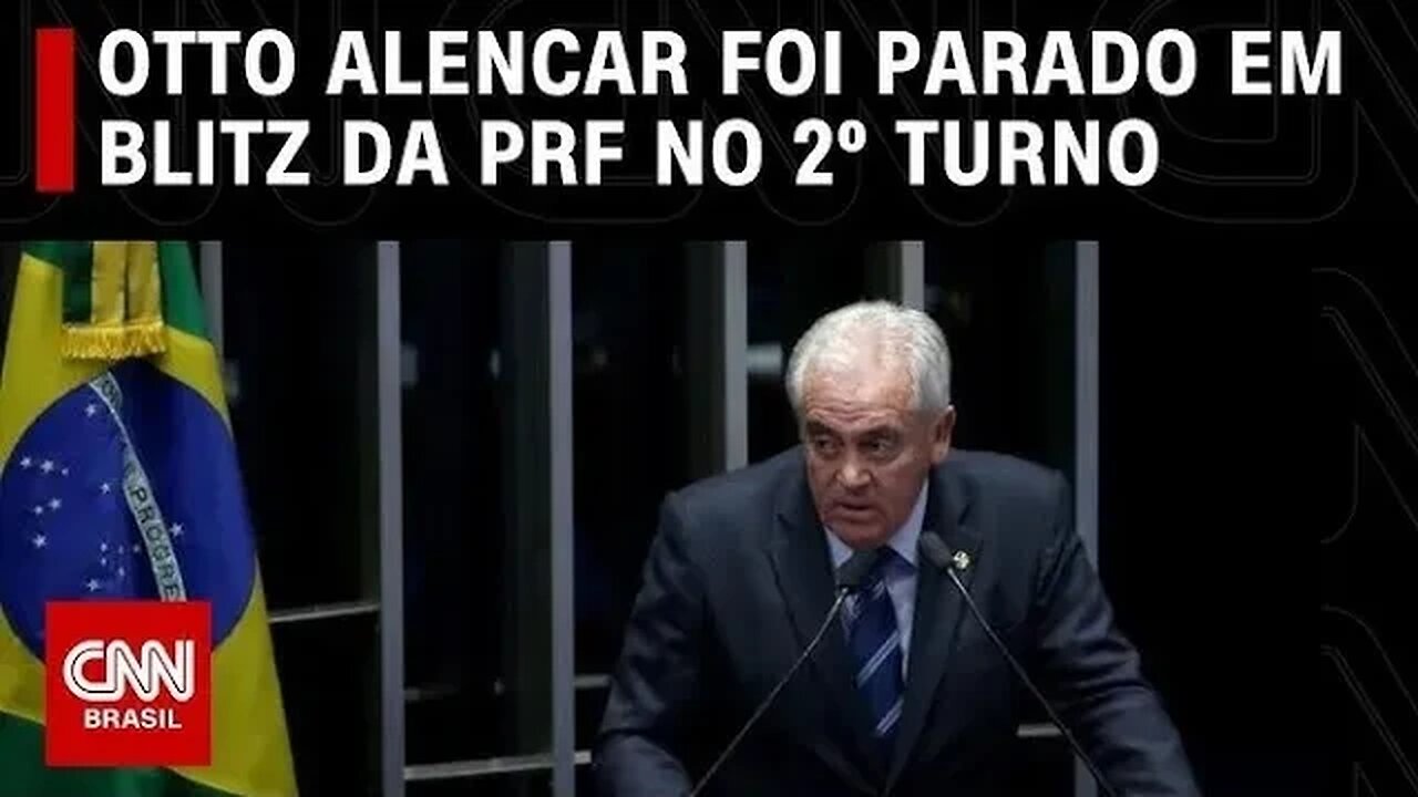 Otto Alencar foi parado em blitz da PRF no 2º turno | @shortscnn