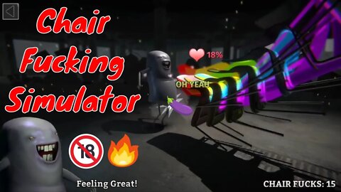 Chair F***ing Simulator