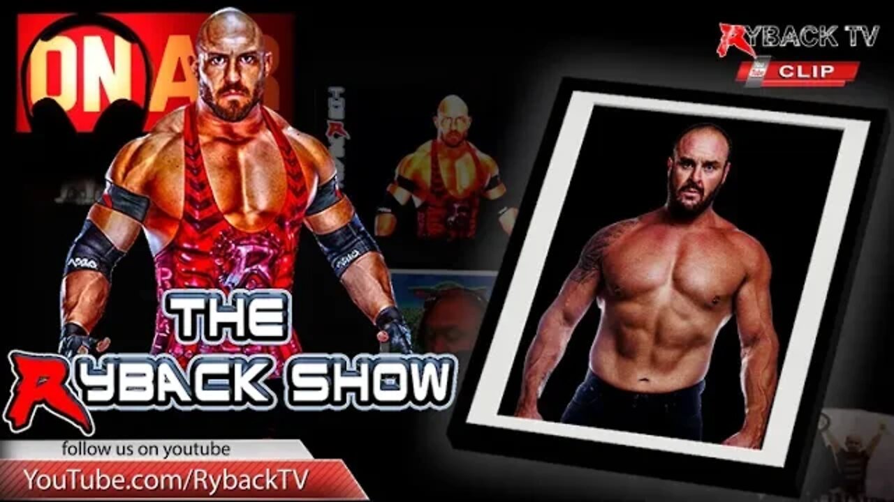 Ryback Show Clip: Braun Strowman Returns to WWE