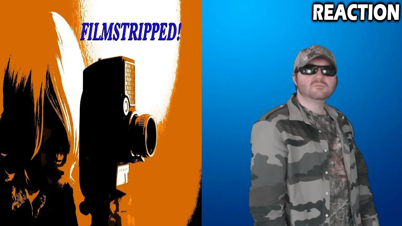 Memory Lane #13: Filmstripped! (The Obscure) REACTION!!! (BBT)