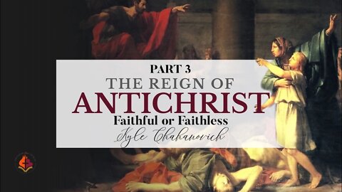 The Reign Of antichrist pt.3 (Faithful Or Faithless) - Kyle Chahanovich Dec. 12th, 2021