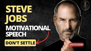 Best LIFE CHANGING Motivational Speech - Steve Jobs | Don’t settle 2023