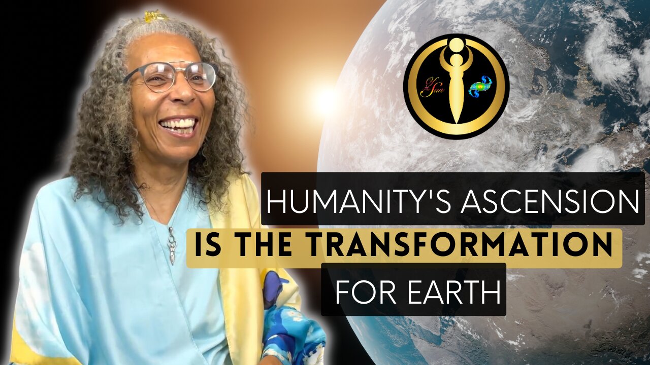 Humanity’s Ascension is the Transformation for Earth