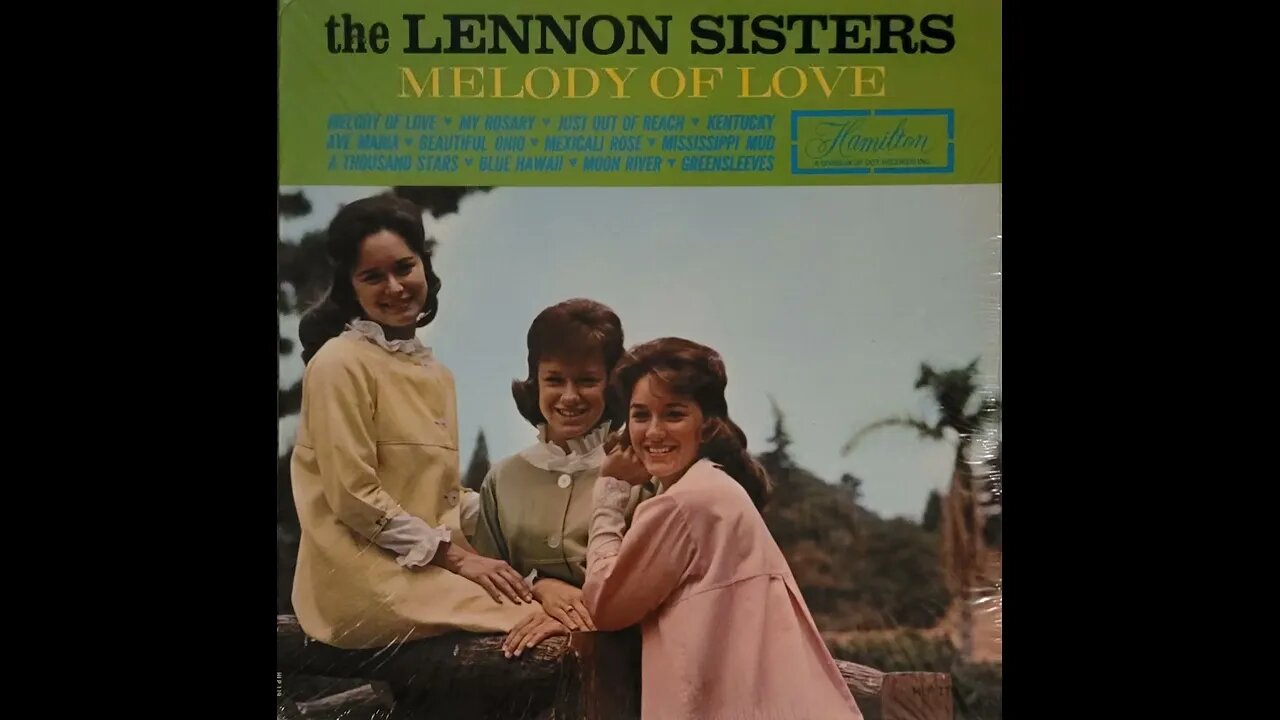 The Lennon Sisters – Melody of Love