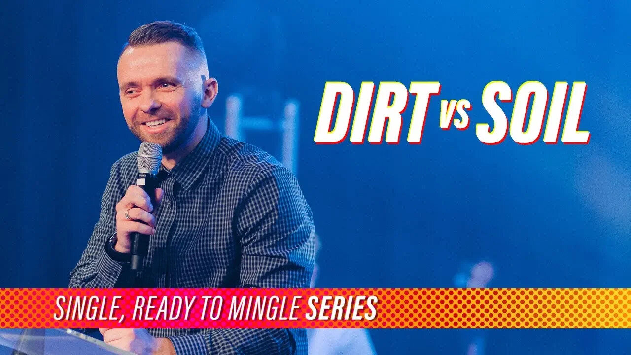 DIRT or SOIL - Pastor Vlad