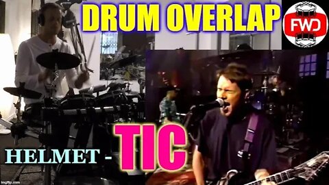 DRUM OVERLAP - Tic - (Helmet) not a Drum Cover