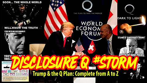 Disclosure Q #Storm Feb 20 | Trump & the Q Plan: Complete from A - Z