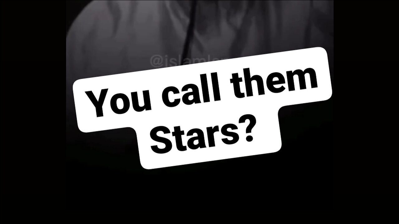 You call them Stars?