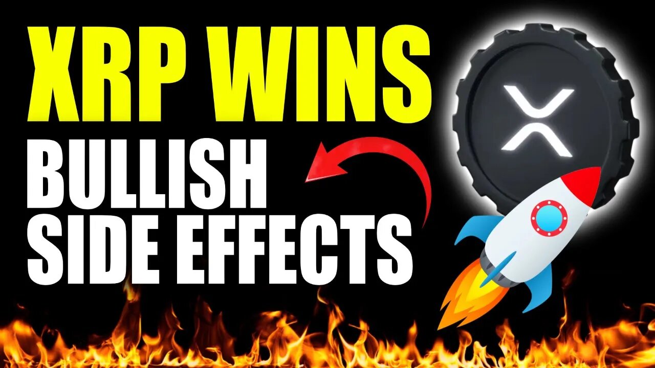 XRP Win Has Other BULLISH Side Effects For Crypto