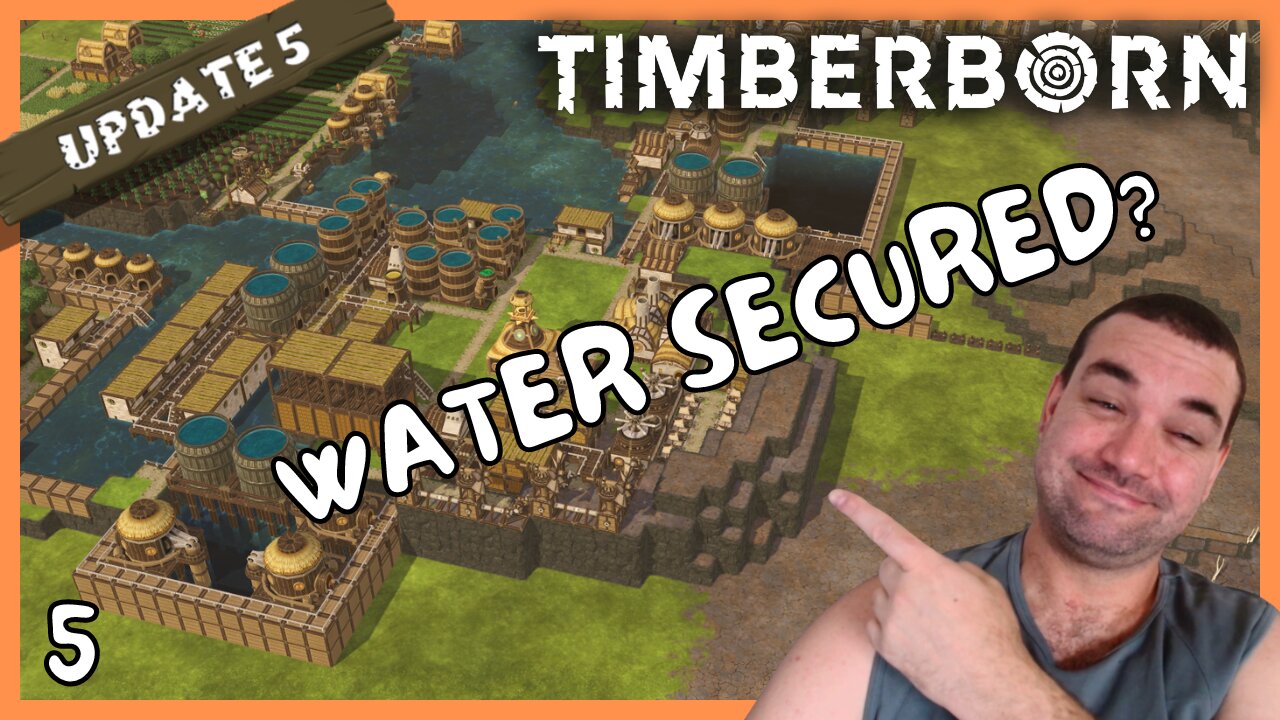 Securing Water Was Easier Than I Thought | Timberborn Update 5 | 5