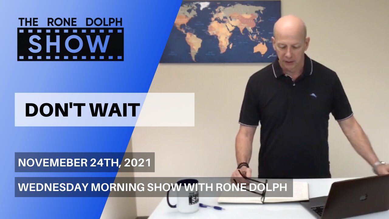 Don't Wait - Wednesday Message on Standing In Faith | The Rone Dolph Show