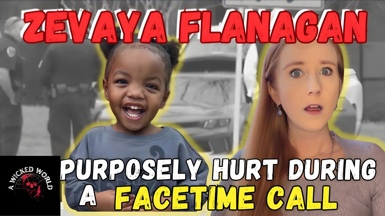 He Made Her Mom Watch Then Blamed Her- The Story of Zevaya Flanagan