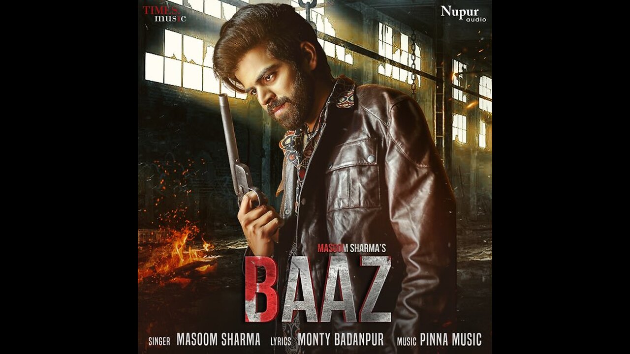 Baaz song masoom Sharma