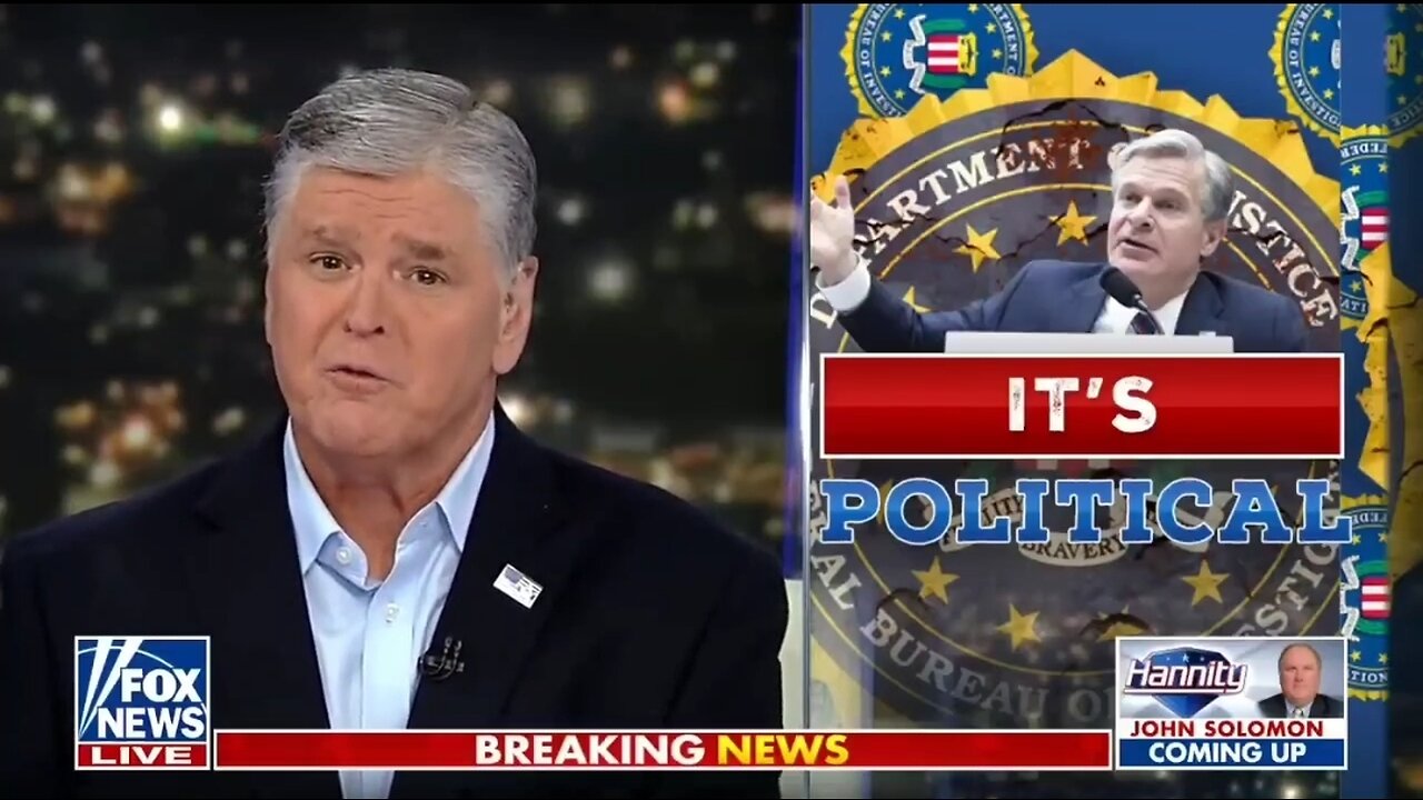 Hannity: FBI Is Now An Arm Of The Democrat Party