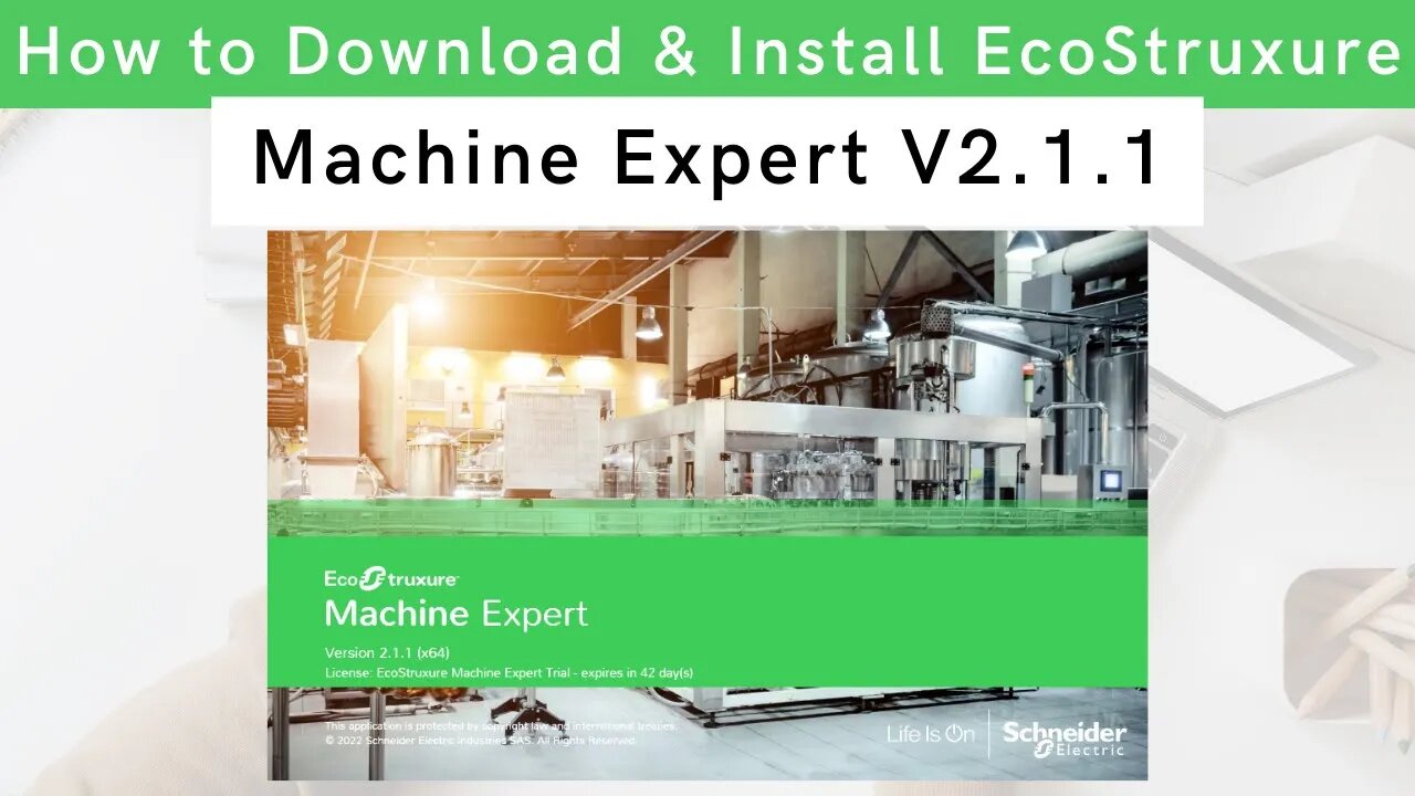 How to Install EcoStruxure Machine Expert V2.1.1 using Schneider Electric Software Installer |