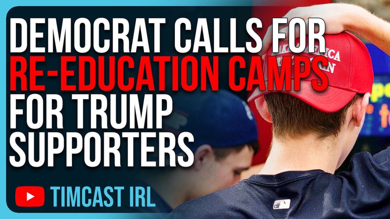 Democrat Calls For RE-EDUCATION CAMPS For Trump Supporters After MAGA Nightmare