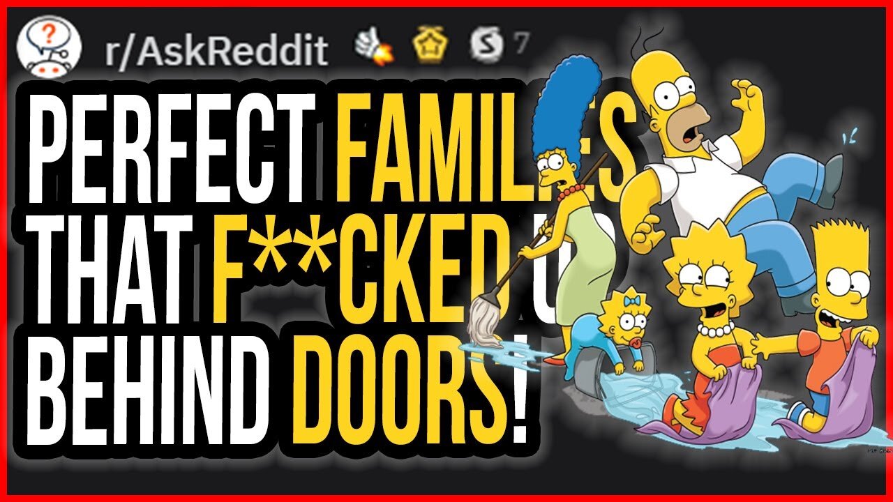 Perfect families MESSED UP behind DOORS!(r/AskReddit Top Posts | Reddit Stories)
