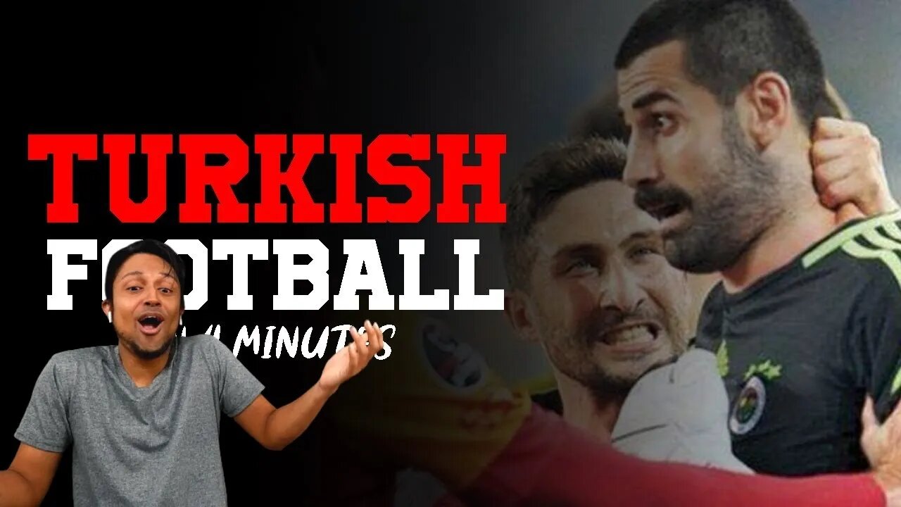 Turkish Football In 4 Minutes | Funny Moments REACTION