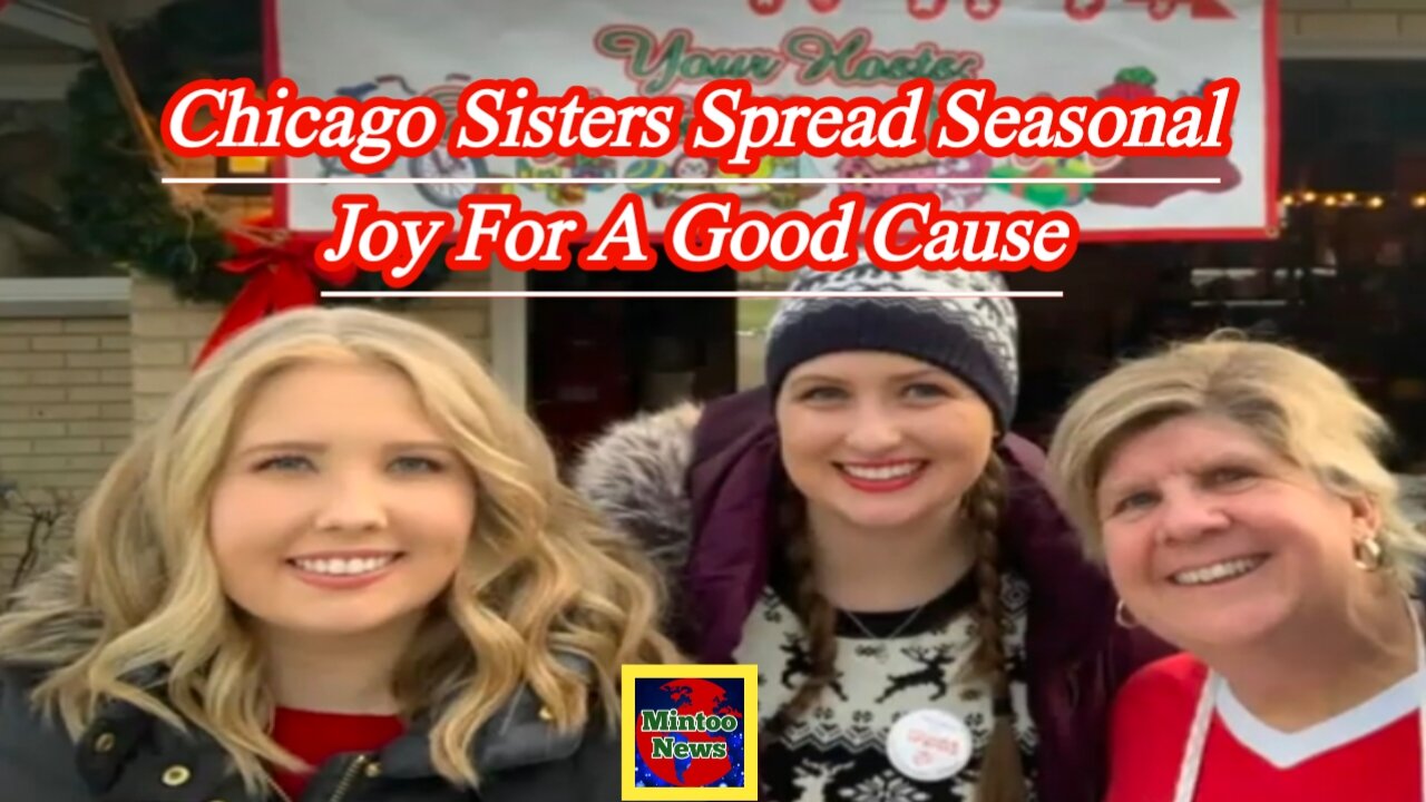 Chicago sisters spread seasonal joy for a good cause