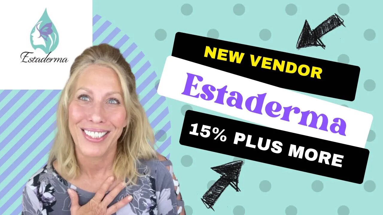 Introducing EstaDerma Save 15% SASSY15
