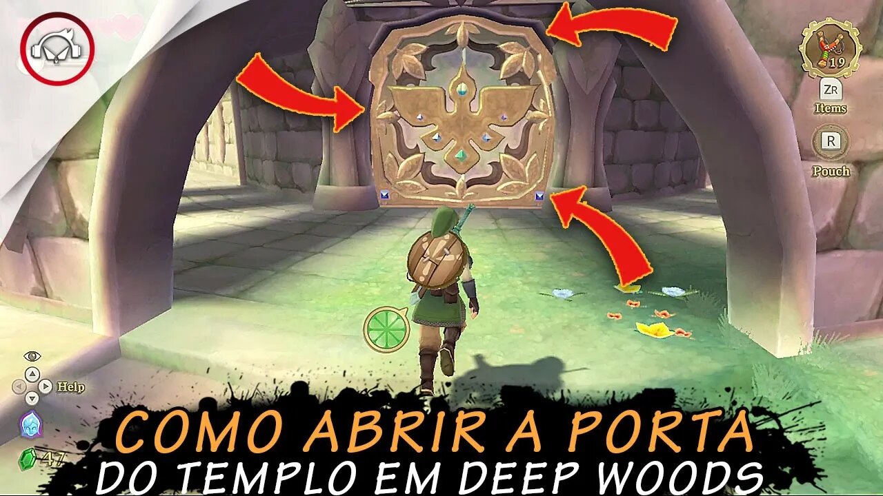 The Legend Of Zelda: Skyward Sword HD, Como abrir a porta do TEMPLO em DEEP WOODS | super dica PT BR