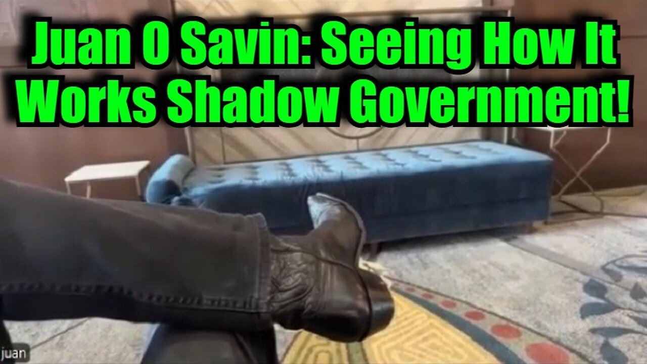 Juan O Savin 11/22/24: Seeing How It Works Shadow Government!