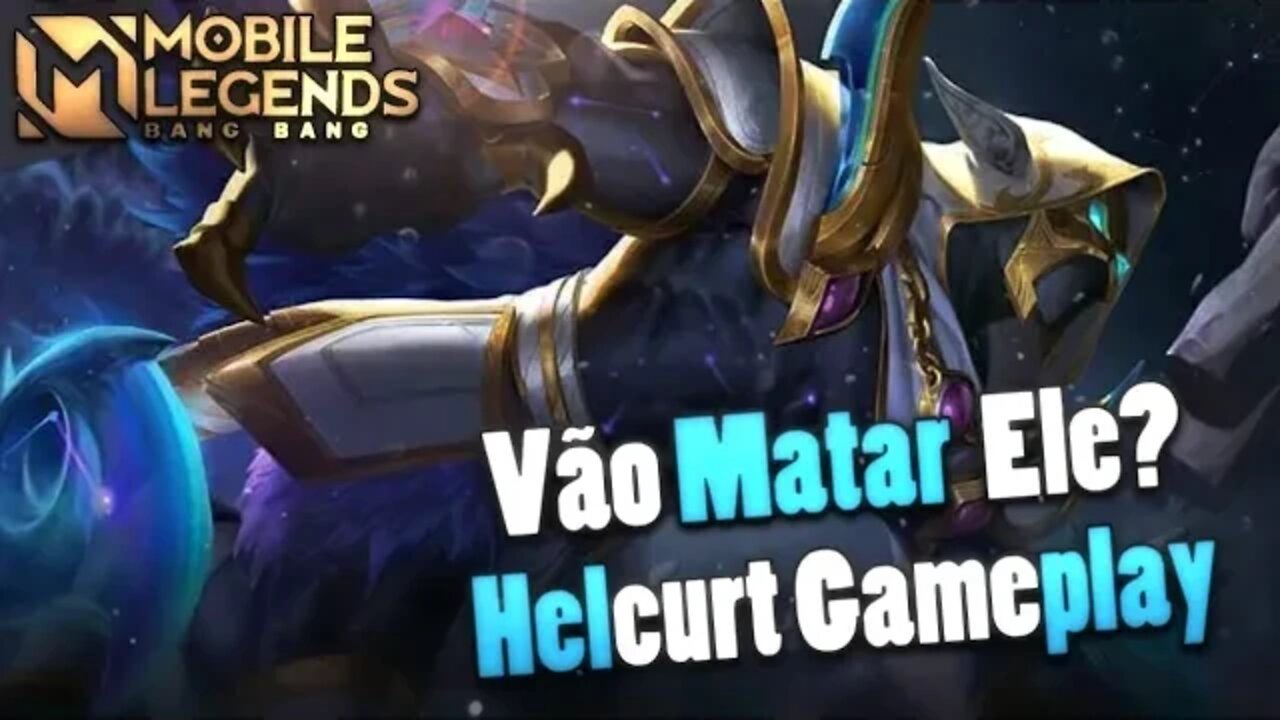 VÃO ACABAR COM O HELL? ENTÃO A GENTE USA ENQUANTO DÁ | Mobile Legends