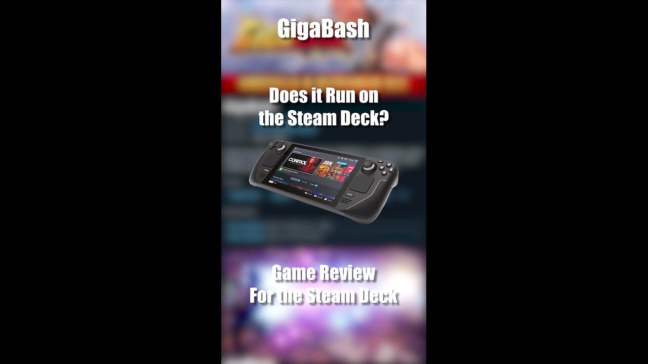 GigaBash on the Steam Deck