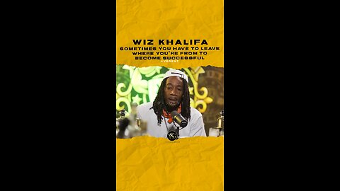 #wizkhalifa Sometimes you have to leave where you’re from to become successful. 🎥 @Drinkchamps