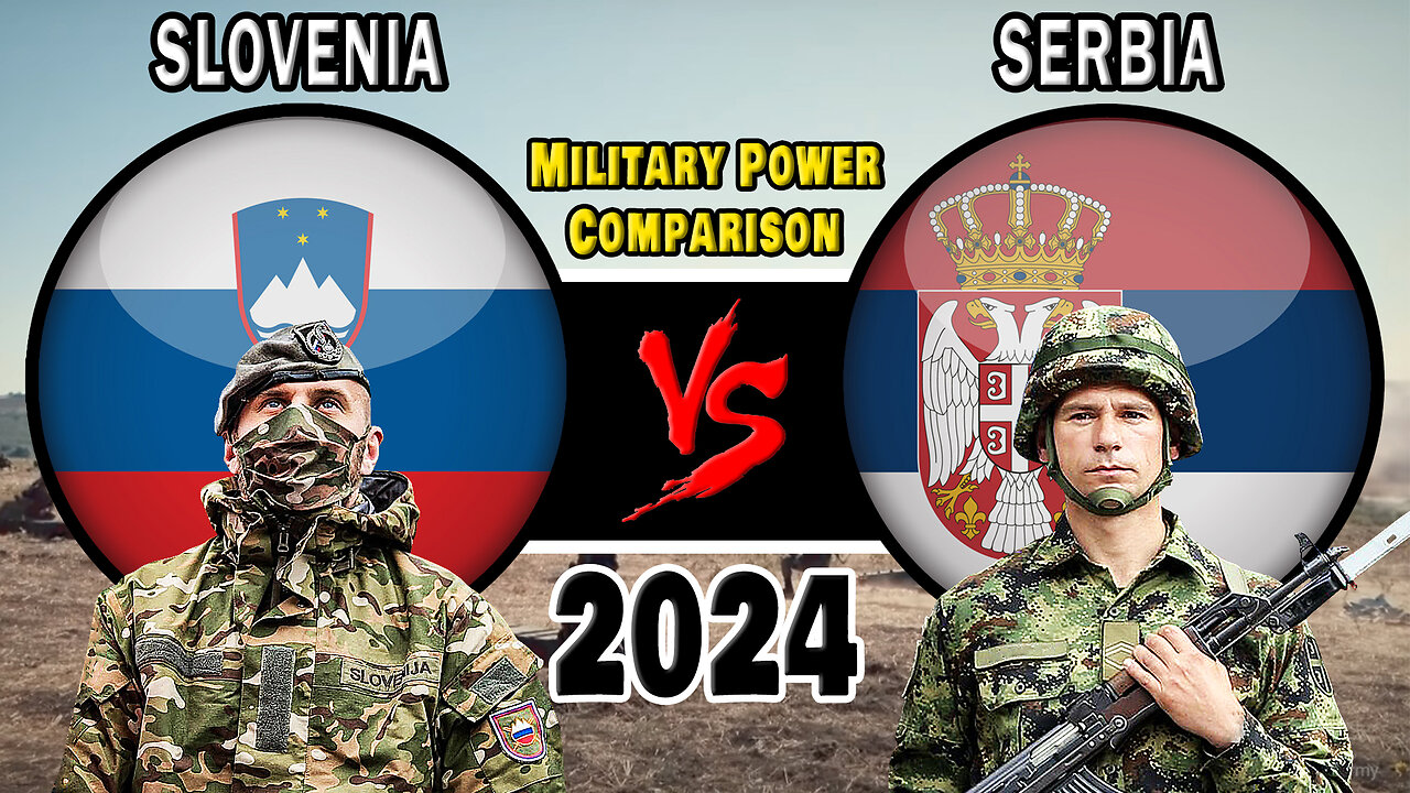 Slovenia vs Serbia Military Power Comparison 2024 #militarypower