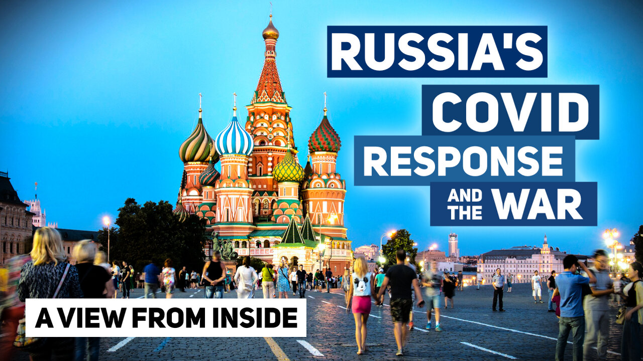 Russia's Covid Response and the War... | www.kla.tv/26131