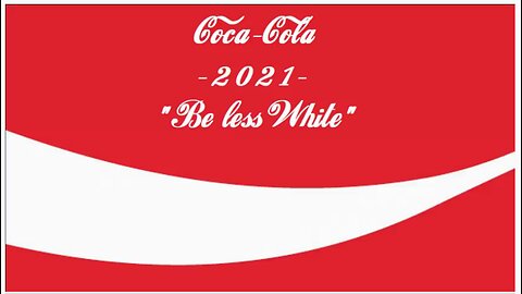 Coca-Cola Be less white employee training