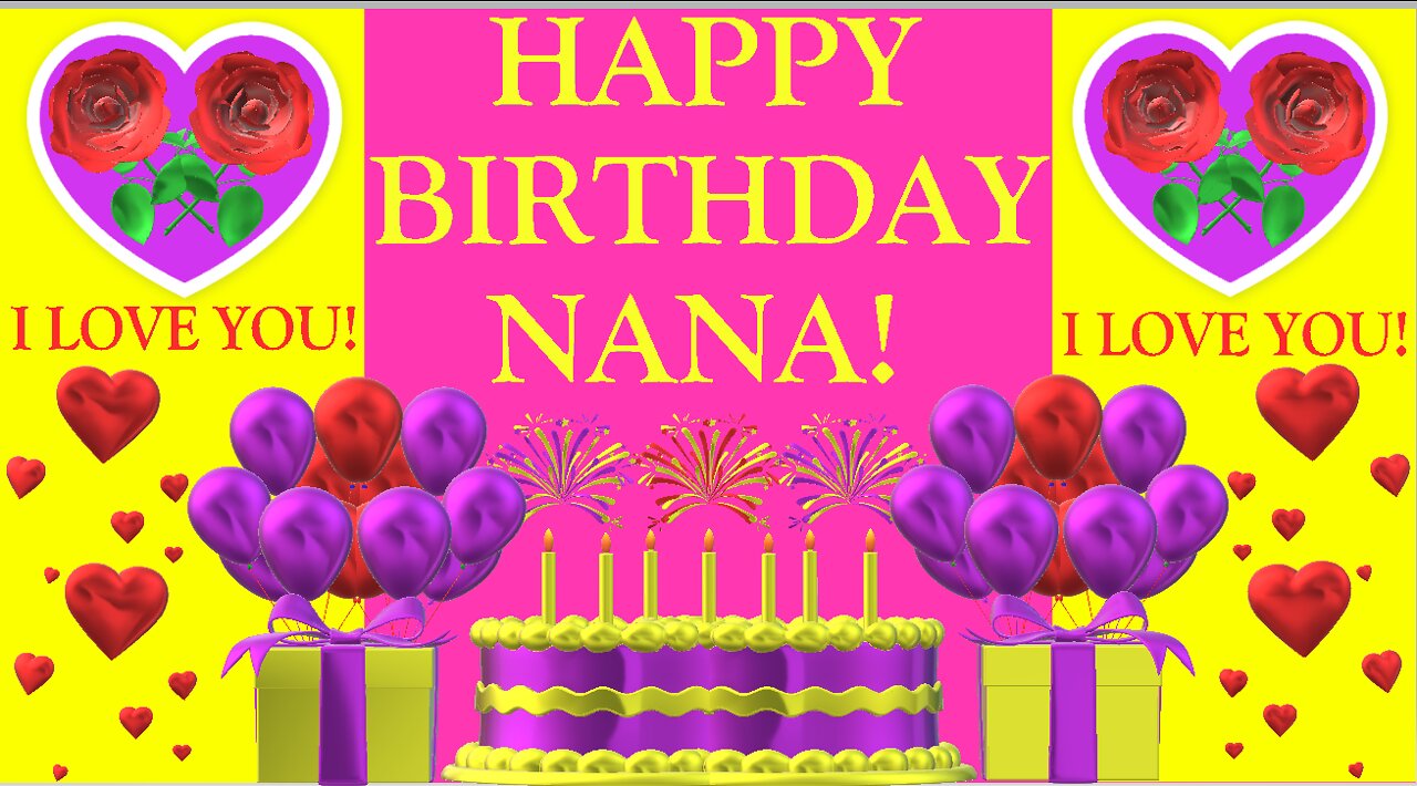 Happy Birthday 3D - Happy Birthday Nana - Happy Birthday To You - Happy Birthday Song