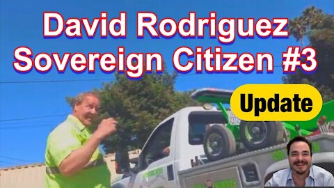 David Rodriguez Sovereign Citizen #3