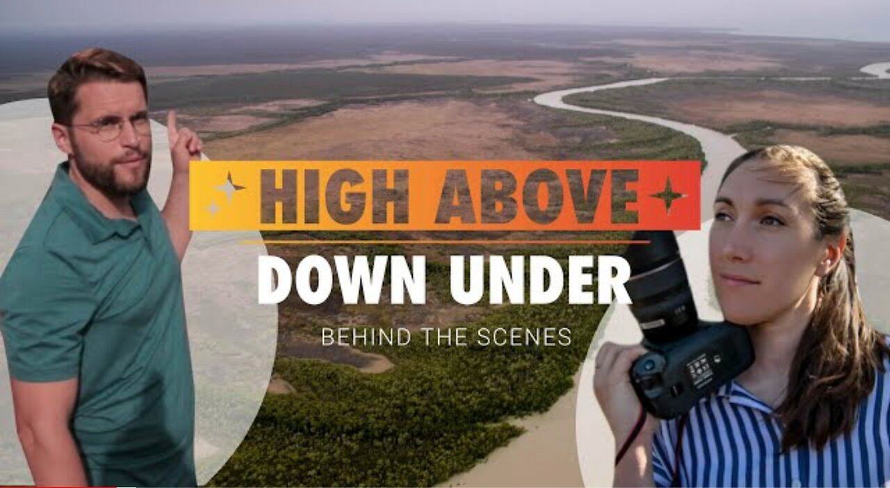 High Above Down Under | Behind the Scenes in Australia