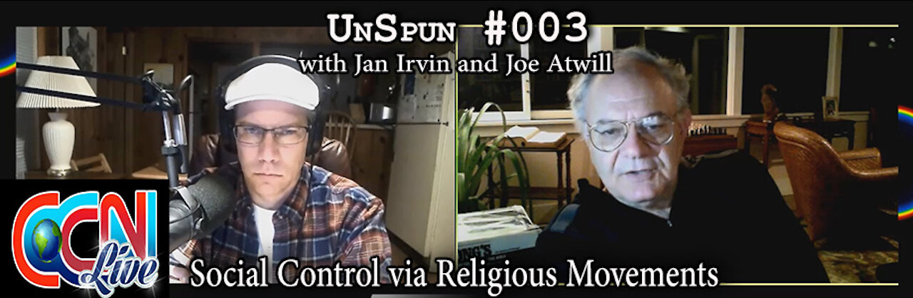UnSpun 003 – Social Control via Religious Movements