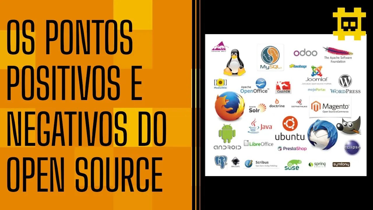 Quais são os prós e contras de Sistemas Open Source? - [CORTE]