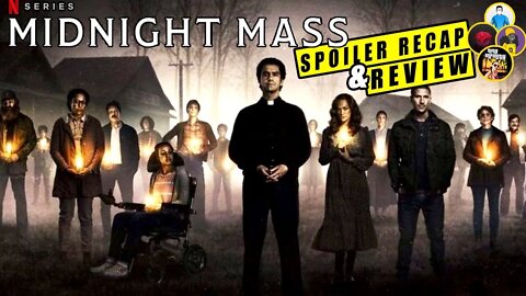 Netflix's MIDNIGHT MASS RECAP & REVIEW - Spoilers!