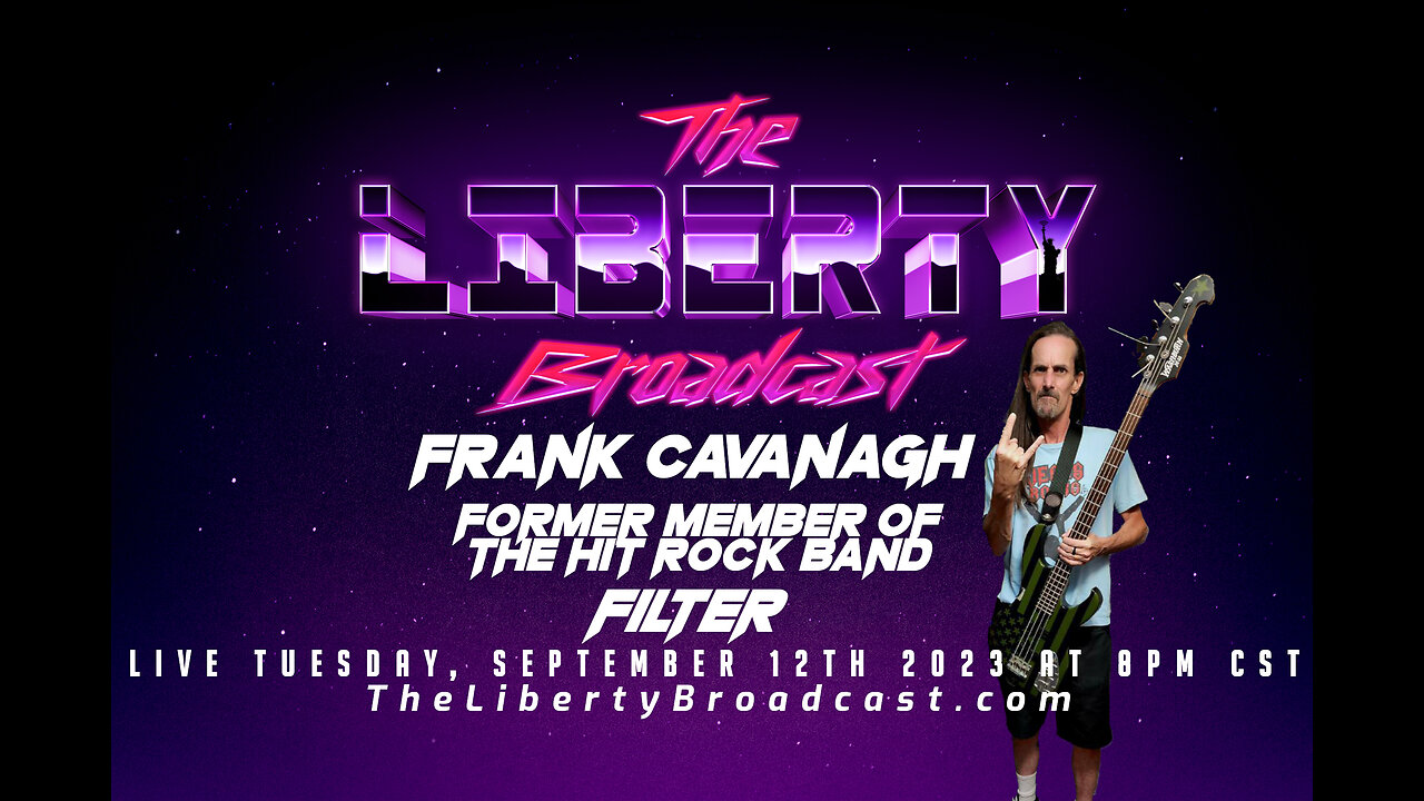 The Liberty Broadcast: Frank Cavanagh. Episode #91