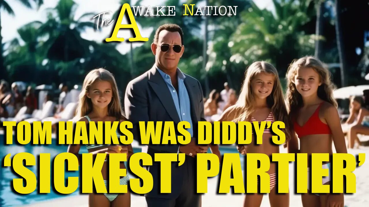 The Awake Nation Tom Hanks Was Diddy's 'Sickest' Partier