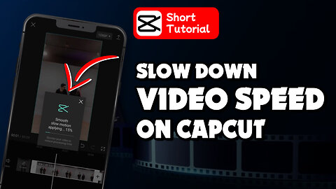 How to slow down video speed on capcut