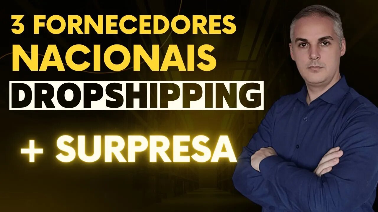 💰3 FORNECEDORES NACIONAIS EXCLUSIVOS + SURPRESA BOMBASTICA