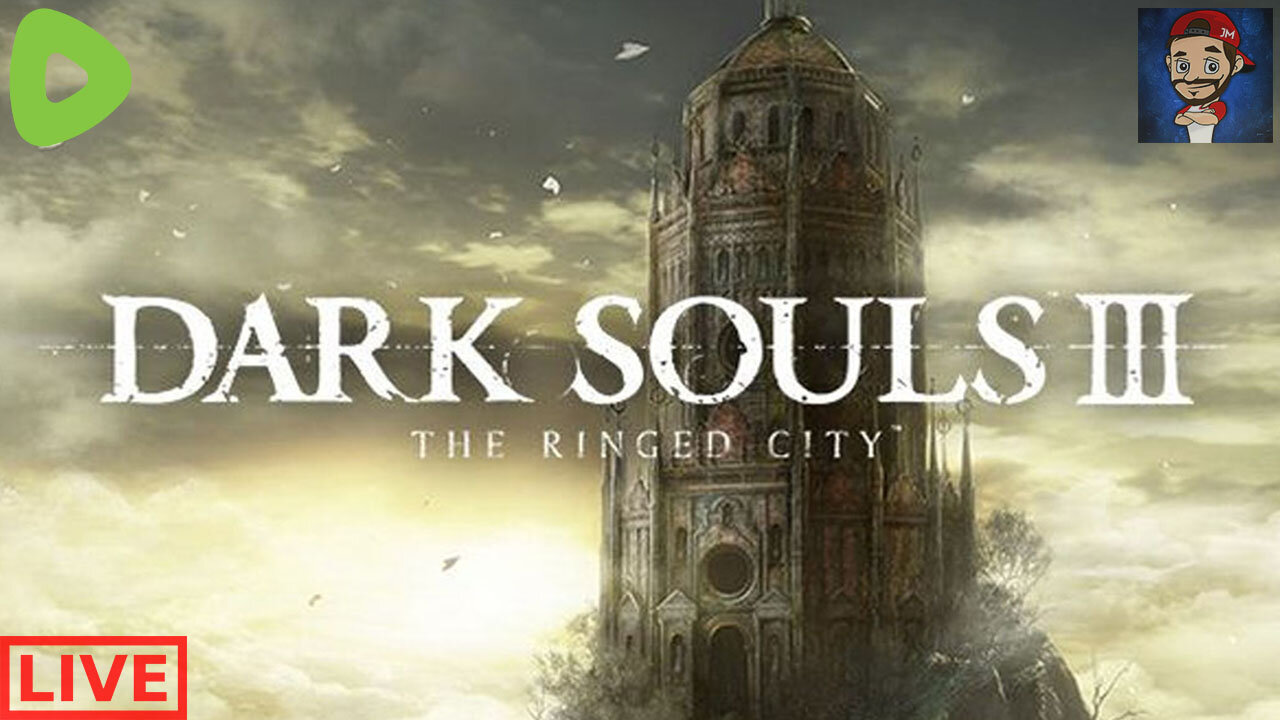 LIVE - Dark Souls 3 - The Ringed City DLC - First Playthrough - Part 1.5